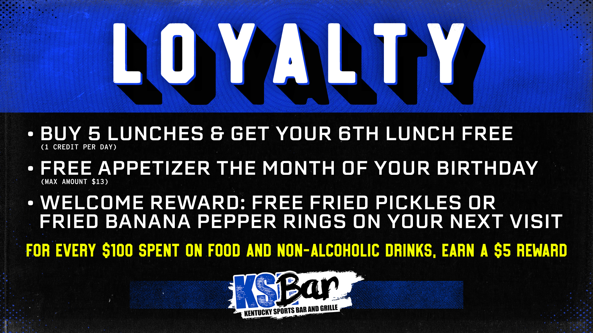 Loyalty Program KSBar Grille
